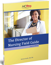 The Long-Term Care Director of Nursing Field Guide, Fourth Edition